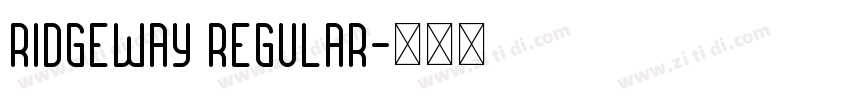 Ridgeway Regular字体转换